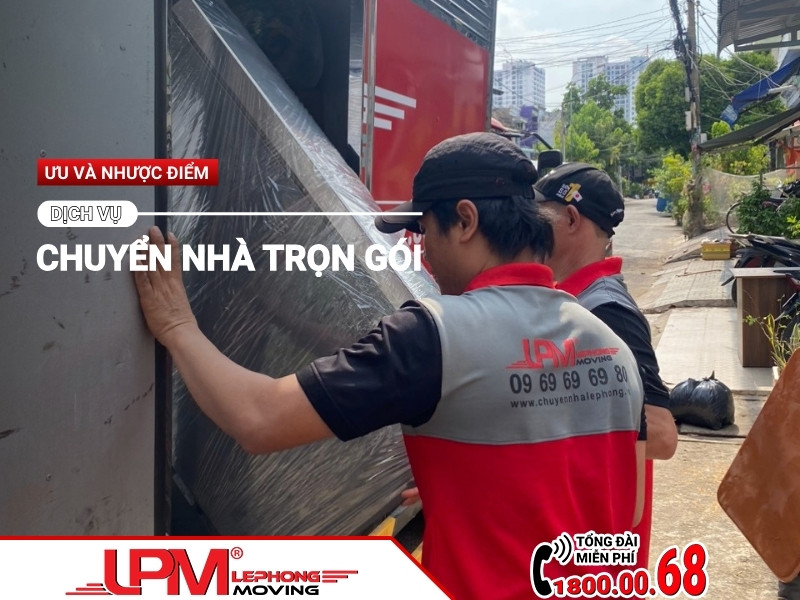 ưu và nhược điểm của dịch vụ chuyển nhà trọn gói