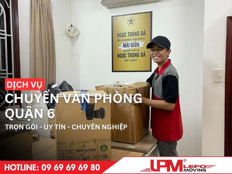 Chuyển văn phòng quận 6