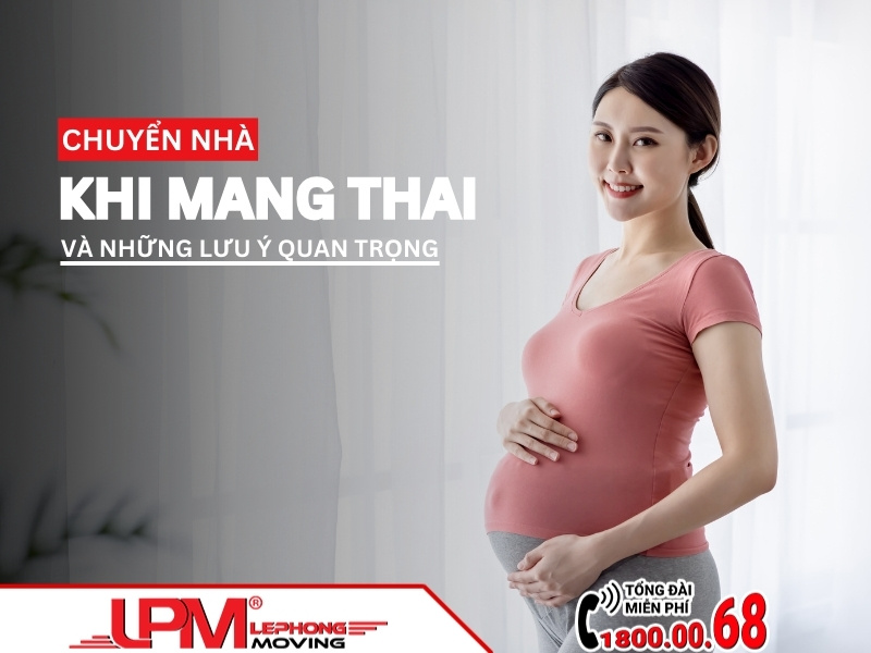Chuyển nhà khi mang thai