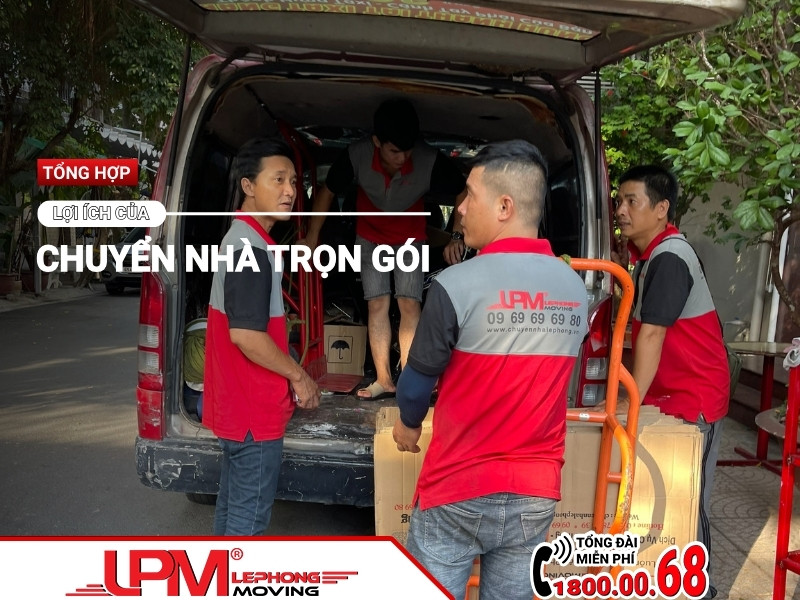 Lợi ích của chuyển nhà trọn gói