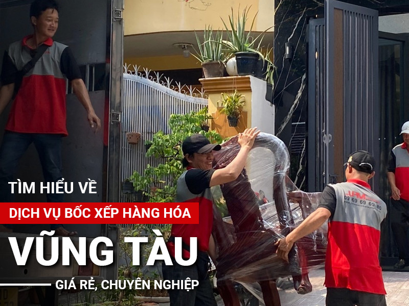 dịch vụ bốc xếp Vũng Tàu
