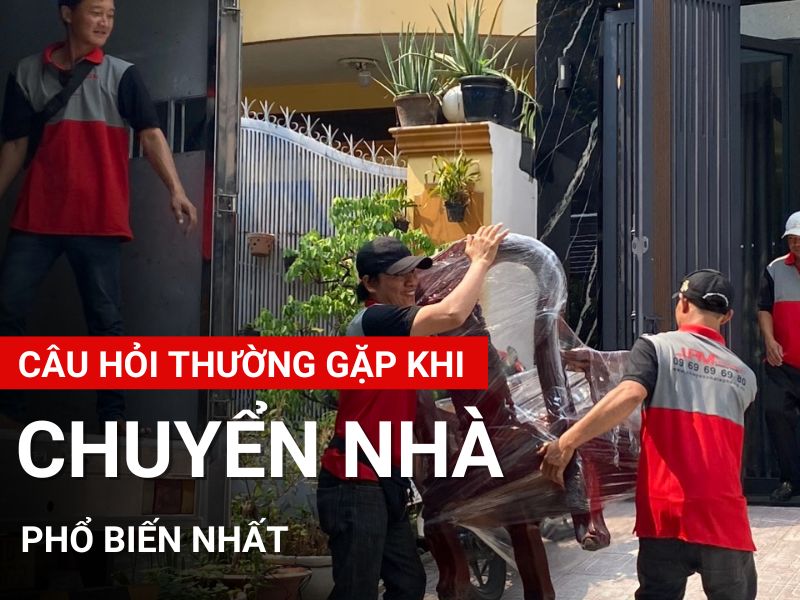 câu hỏi thường gặp khi chuyển nhà