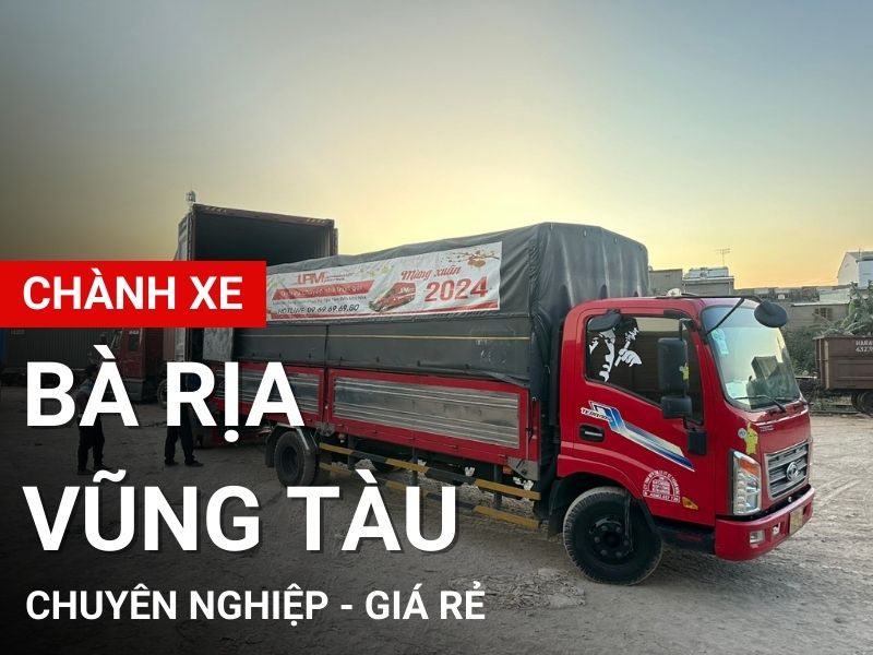 Lợi ích của chành xe Bà Rịa - Vũng Tàu