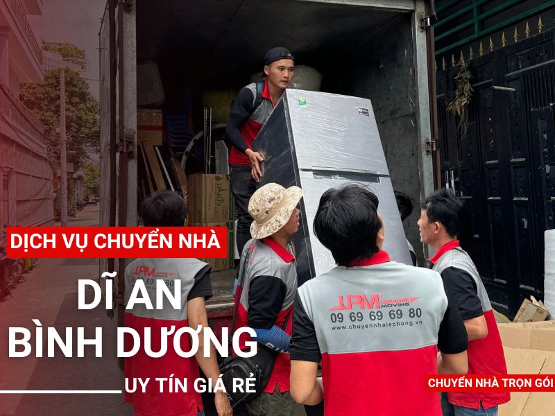 Dịch vụ chuyển nhà Dĩ An Bình Dương uy tín, chuyên nghiệp
