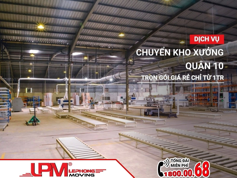 Chuyển kho xưởng quận 10