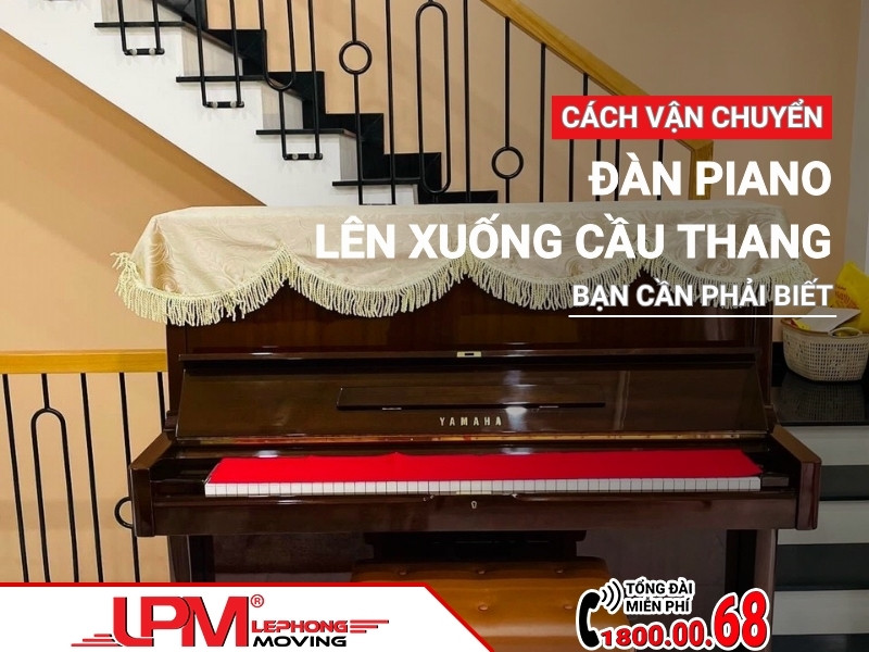 Vận chuyển đàn piano lên xuống cầu thang