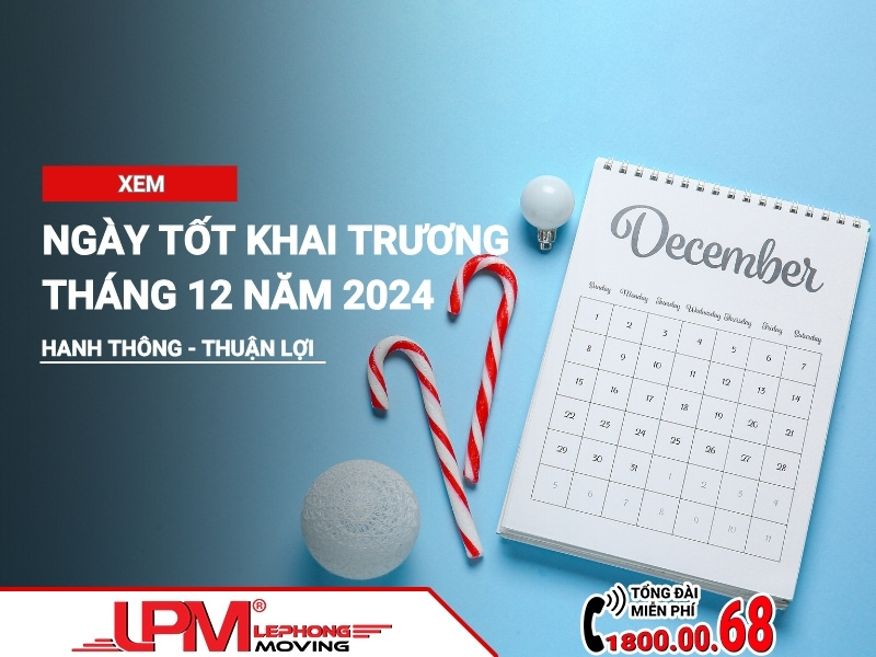 Ngày tốt khai trương tháng 12