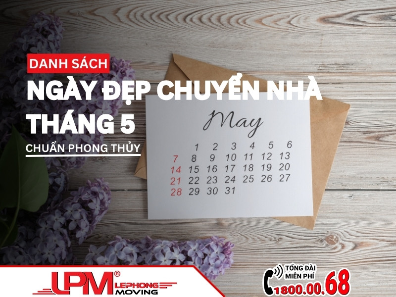 Ngày đẹp chuyển nhà tháng 5