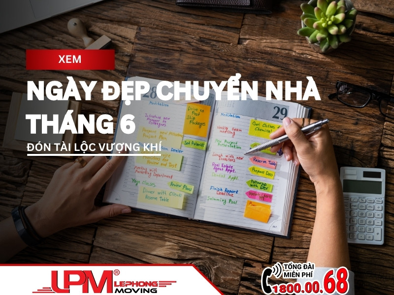 ngày đẹp chuyển nhà tháng 6