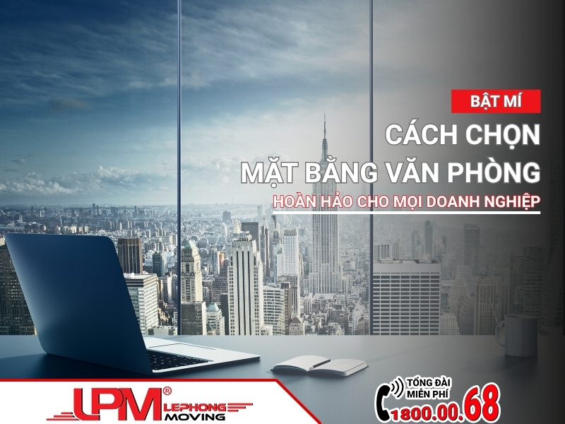 cách chọn mặt bằng văn phòng