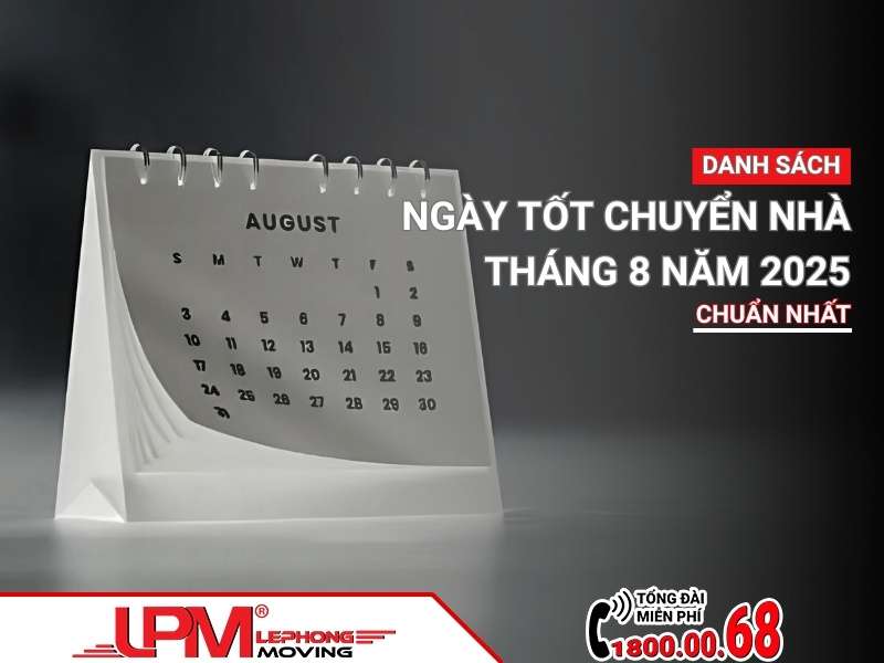 ngày tốt chuyển nhà tháng 8