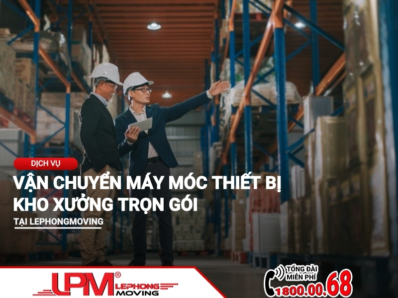 dịch vụ vận chuyển máy móc thiết bị kho xưởng